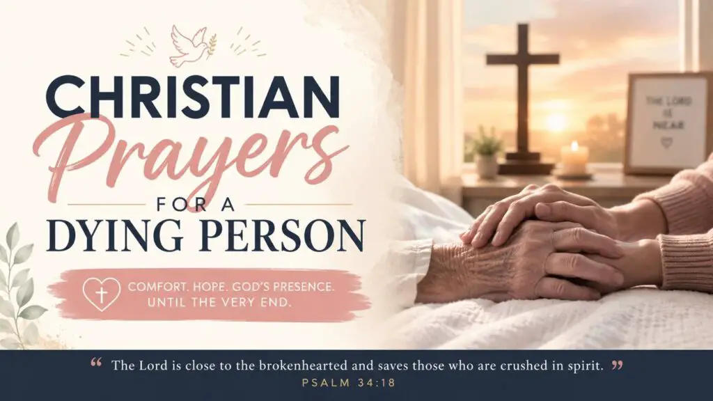 Christian Prayers for a Dying Person