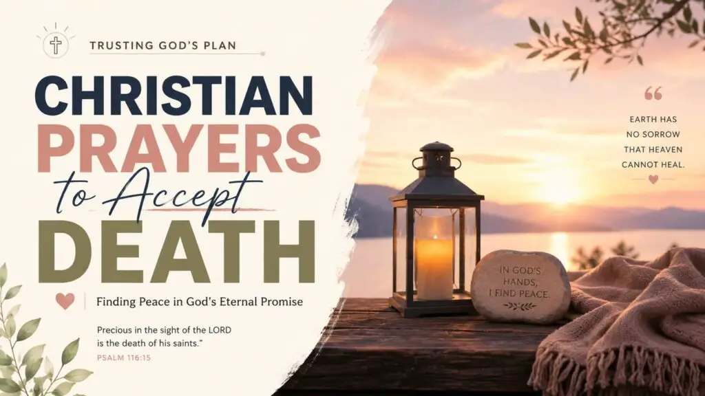 Christian Prayers to Accept Death