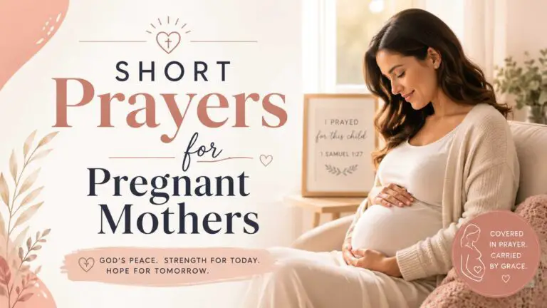 Short Prayers for Pregnant Mothers